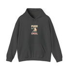 Purr My Last Email Hoodie