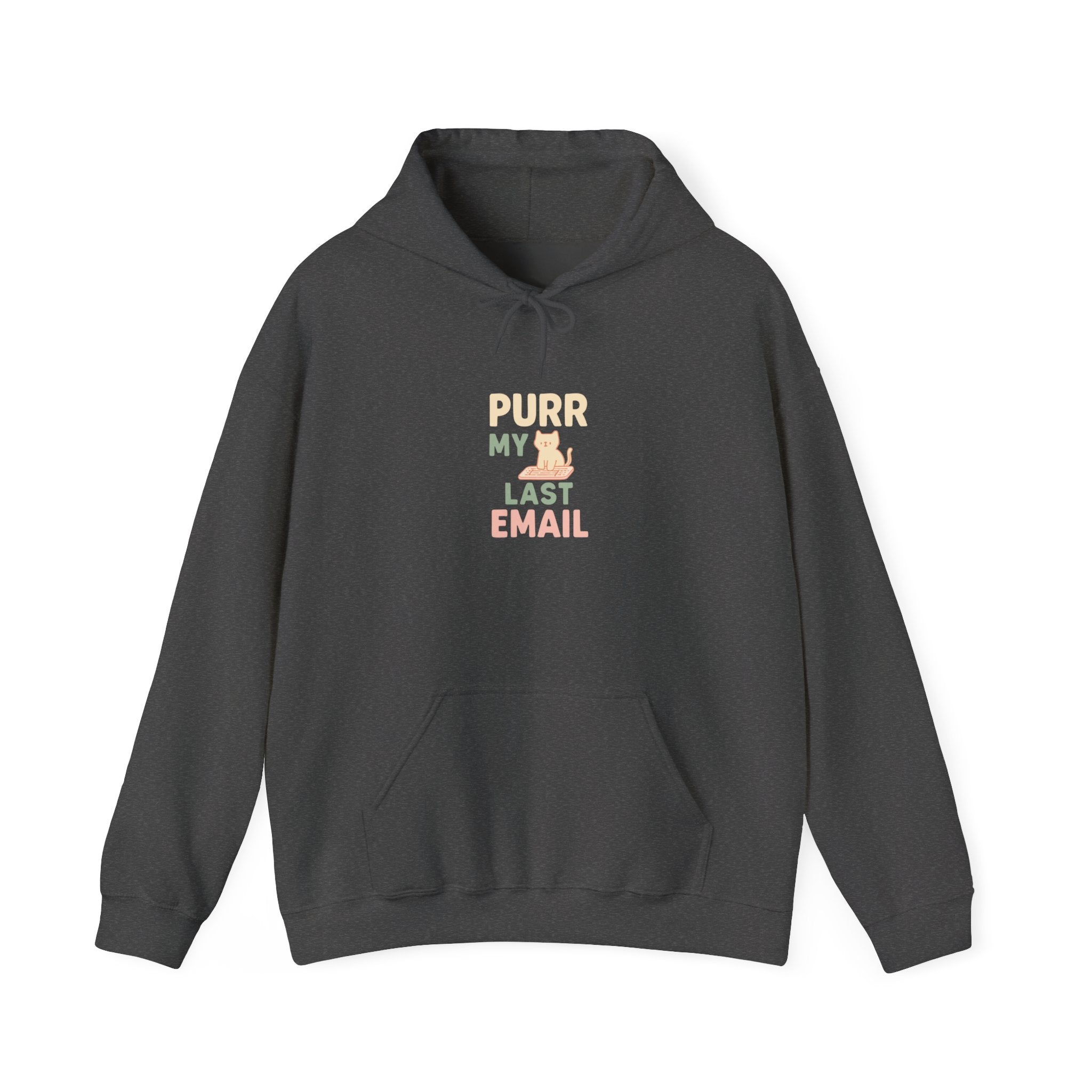 Purr My Last Email Hoodie