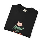 Meow or Never Cat T-Shirt