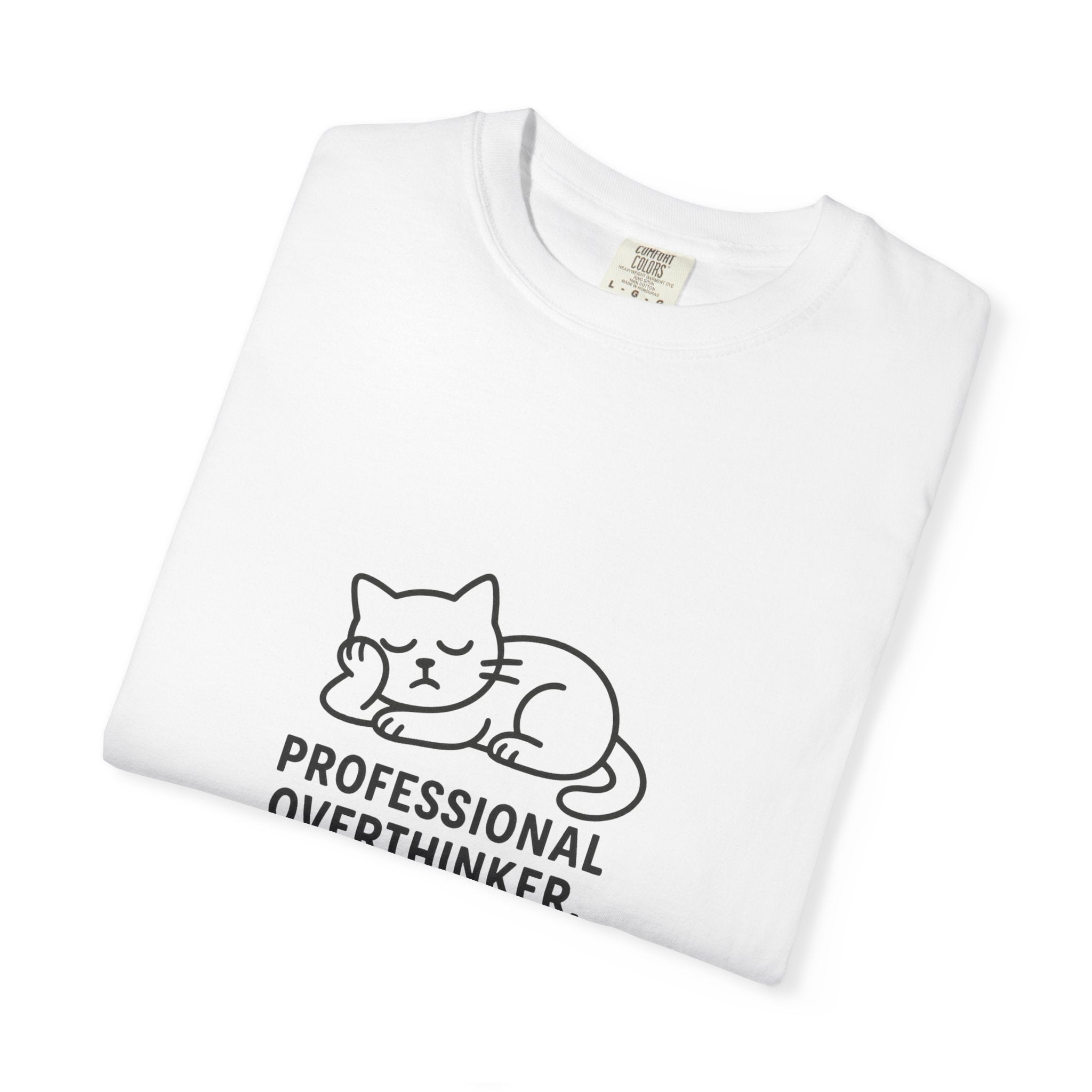 "Professional Overthinker. Occasional Napper." Cat Graphic