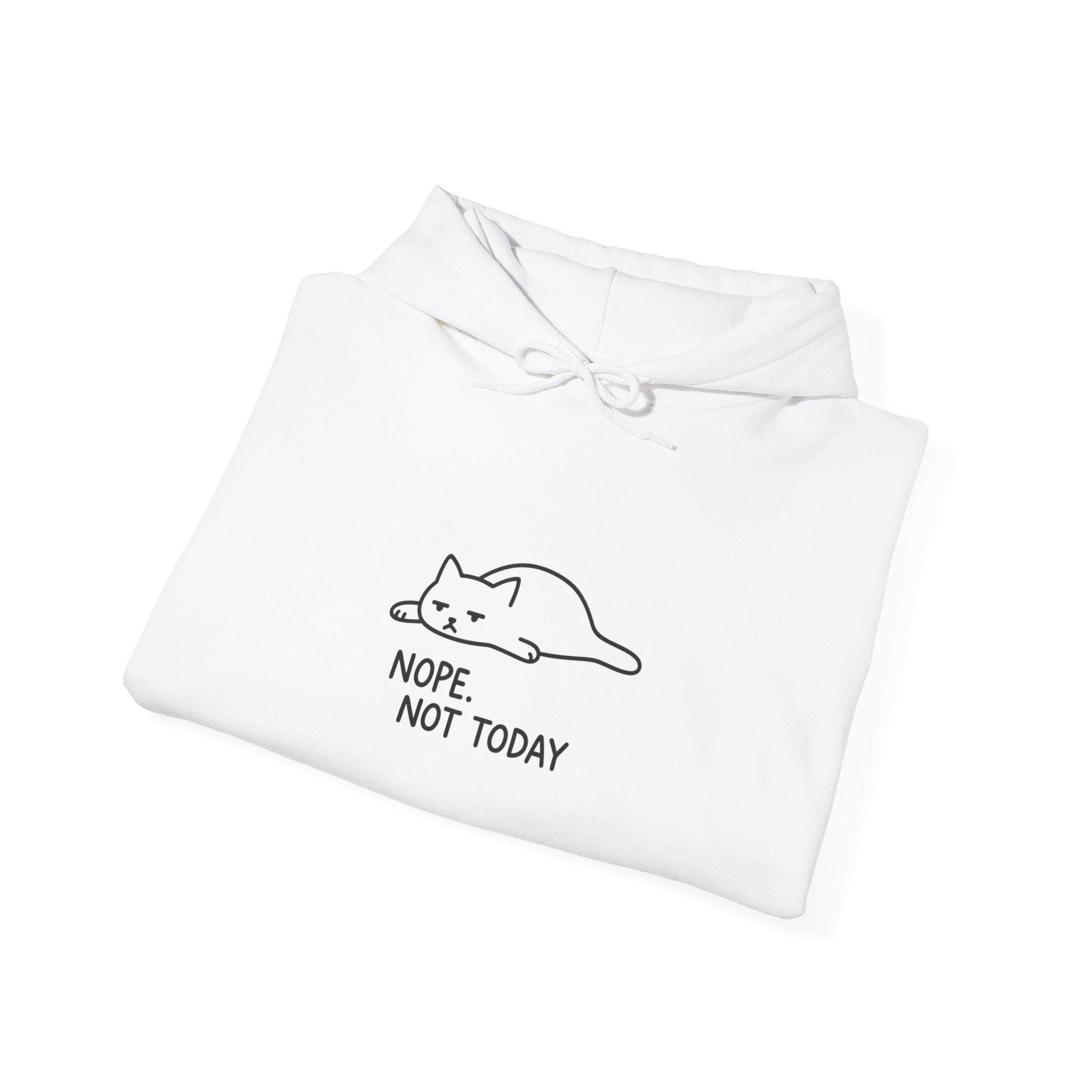 "Nope. Not Today." Minimal Lazy Cat Hoodie