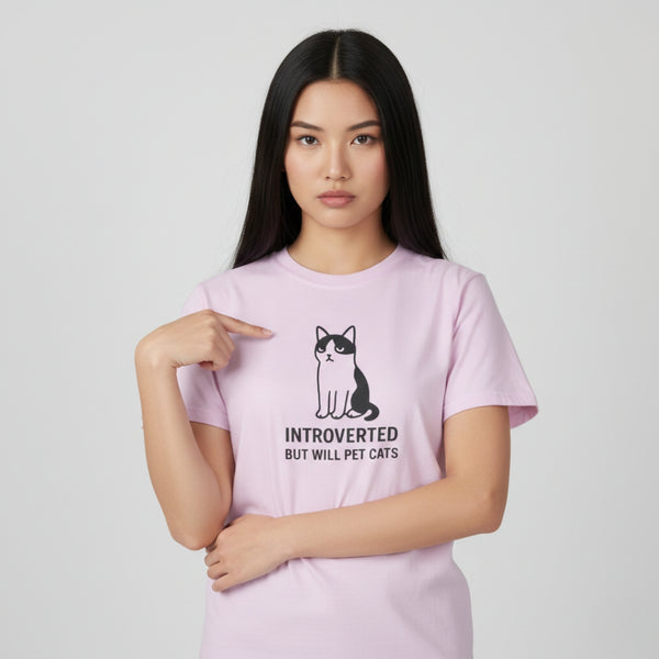 Introverted But Will Pet Cats