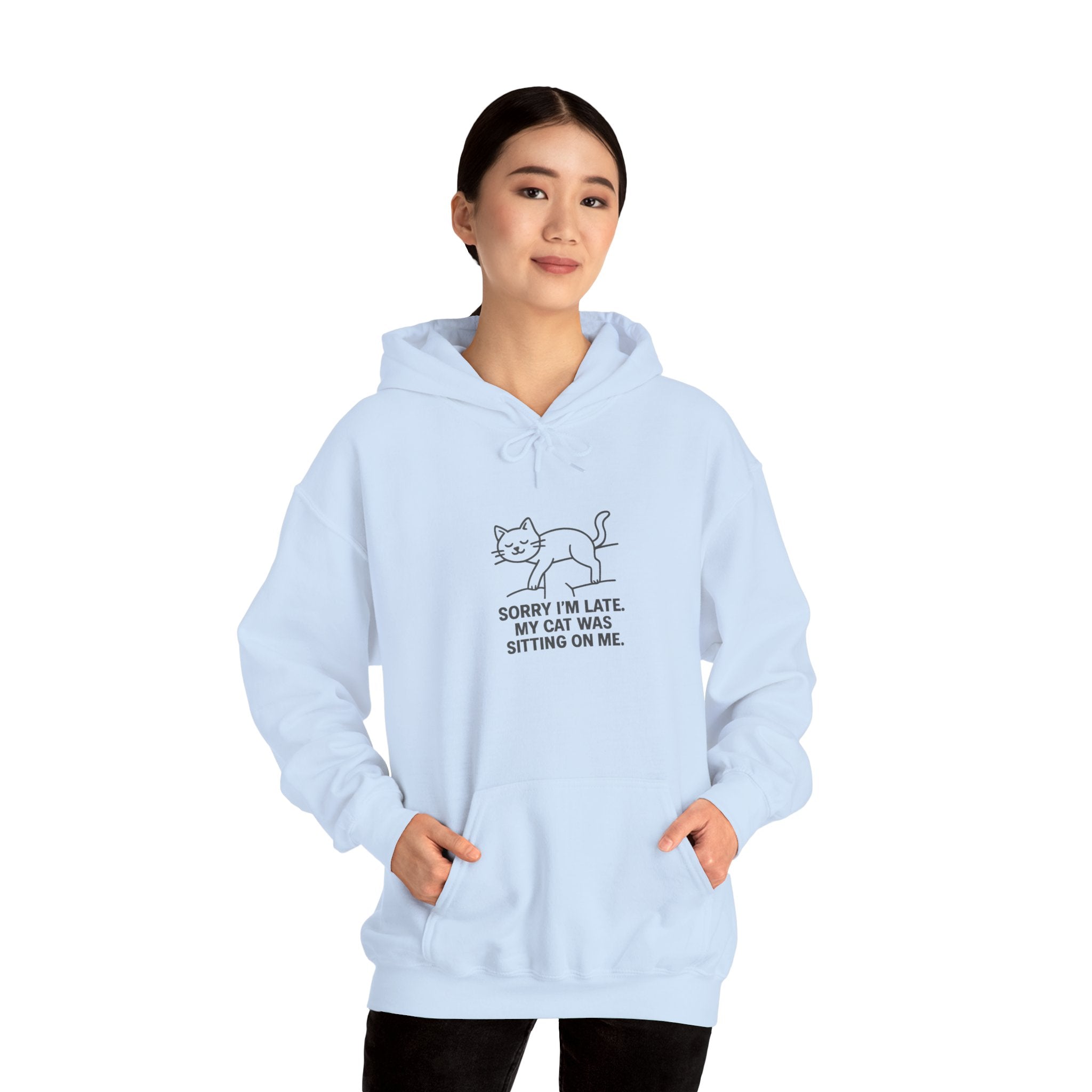 "Sorry I’m Late, My Cat Was Sitting On Me" Funny Cat Lover Hoodie