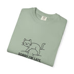 "Sorry I'm Late, My Cat Was Sitting On Me" Graphic Tee