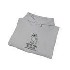"I Work Hard So My Cat Can Have A Better Life" Cozy Hoodie
