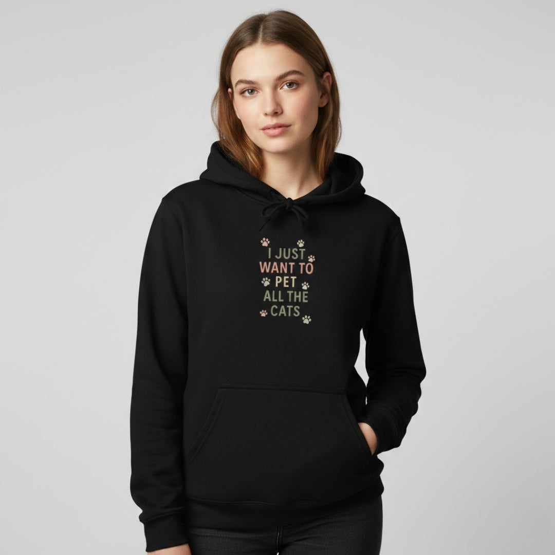 "I Just Want to Pet All the Cats" Hoodie