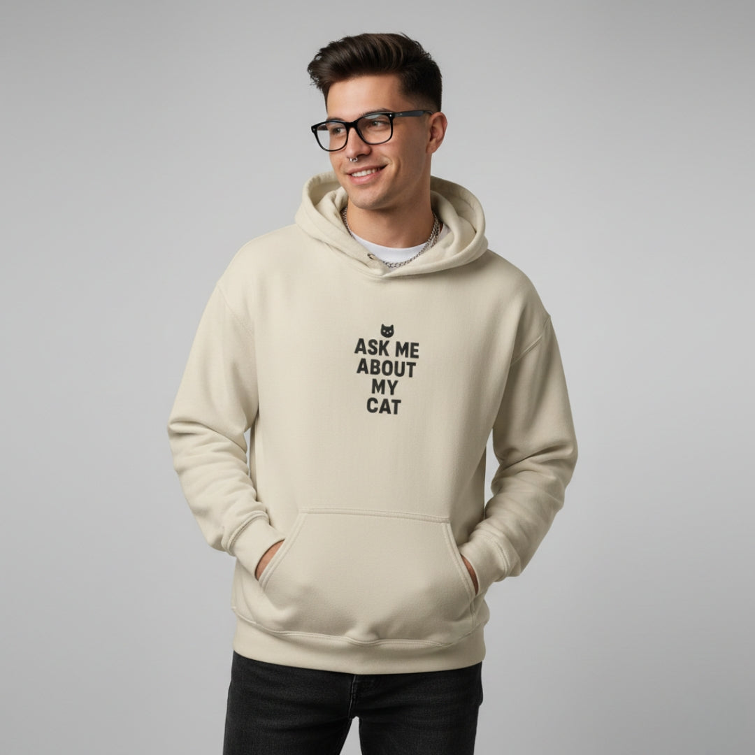 Ask Me About My Cat Hoodie