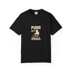 Purr My Last Email T-Shirt