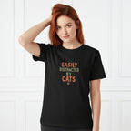 Easily Distracted by Cats T-Shirt